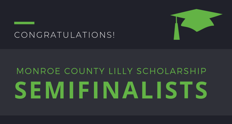 Twenty-two high school seniors selected as semifinalists for Monroe County’s Lilly Endowment Community Scholarships